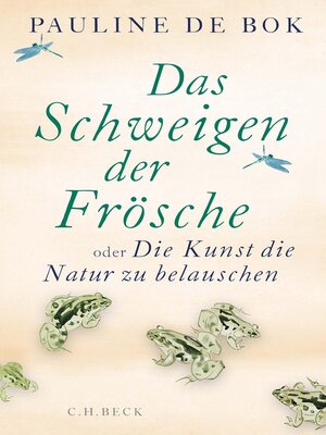 cover image of Das Schweigen der Frösche